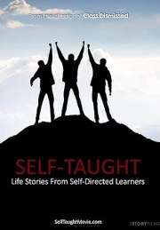 Self-Taught: Life Stories from Self-Directed Learners