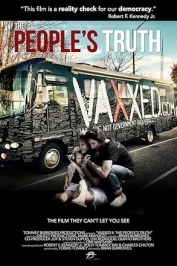 Vaxxed II: The People's Truth