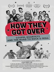 How They Got Over