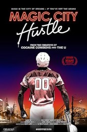 Magic City Hustle