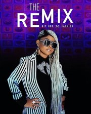 The Remix: Hip Hop X Fashion