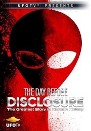 UFOTV Presents the Day Before Disclosure
