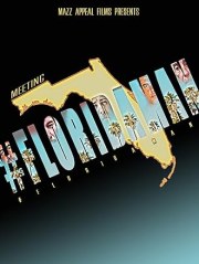 Meeting #FloridaMan