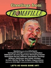 Greetings from Tromaville