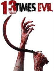 13 Times Evil