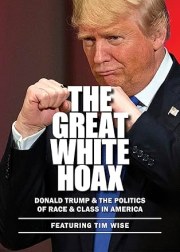 The Great White Hoax