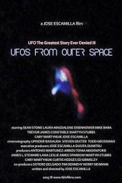 UFO: The Greatest Story Ever Denied III - UFOs from Outer Space