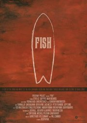 Fish: The Surfboard Documentary
