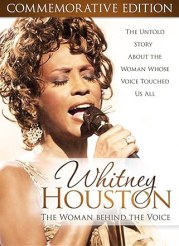 Whitney Houston: The Woman Behind the Voice