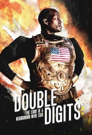 Double Digits: The Story of a Neighborhood Movie Star