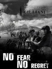 No Fear, No Regret