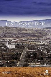 Last Days of Dixie