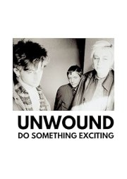 Unwound - Do Something Exciting