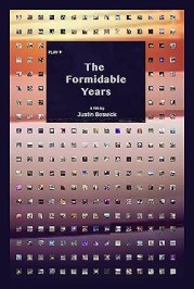 The Formidable Years