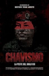 Chavismo: la peste del siglo XXI