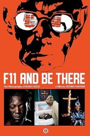 F11 and Be There
