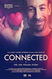Connected: The Joe Polish Story