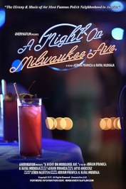 A Night On Milwaukee Ave