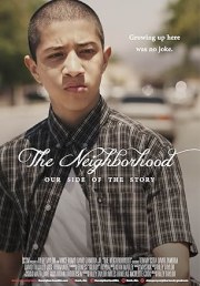The Neighborhood: Our Side of the Story