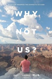 Why Not Us?