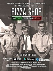 Pizza Shop: An Italian-American Dream