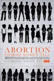 Abortion: Stories Women Tell