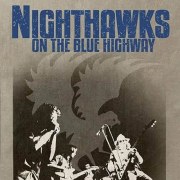 Nighthawks on the Blue Highway