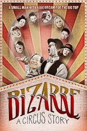 Bizarre: A Circus Story