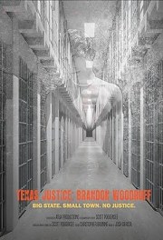 Texas Justice: Brandon Woodruff