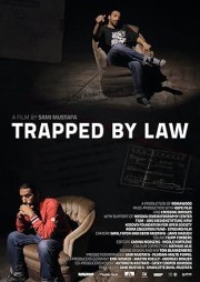 Trapped by Law
