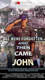 All Were Forgotten... And Then Came John