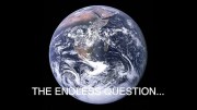 The Endless Question