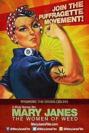 Mary Janes: The Women of Weed