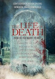 The Life of Death