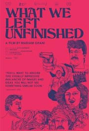 What We Left Unfinished