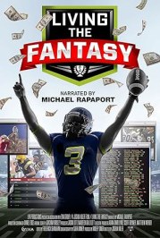Living the Fantasy