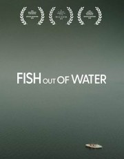Fish Out of Water