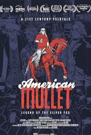 American Mullet - Legend of the Silver Fox