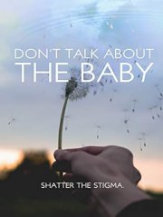 Don't Talk About the Baby