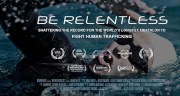 Be Relentless