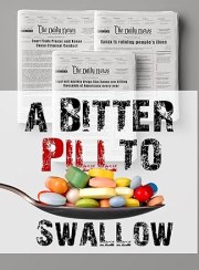A Bitter Pill to Swallow