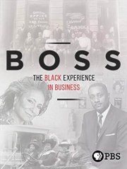 Boss: The Black Experience in Business