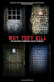 Why They Kill