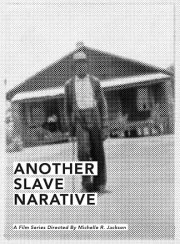Another Slave Narrative ext.