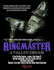 Ringmaster: A Fallen Dream