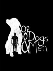 Of Dogs and Men
