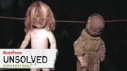 Buzzfeed Unsolved: 3 Horrifying Cases of Ghosts and Demons