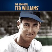 The Immortal: Ted Williams