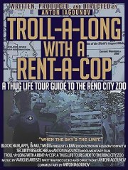 Troll-A-Long with a Rent-A-Cop: A Thug Life Tour Guide to the Reno City Zoo