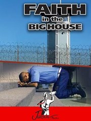 Faith in the Big House